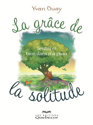 cover image of La grâce de la solitude